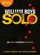 Titre : SOLO - UNE NOUVELLE AVENTURE DE JAMES BOND
Auteur : BOYD W.
Prix : 23.90 €